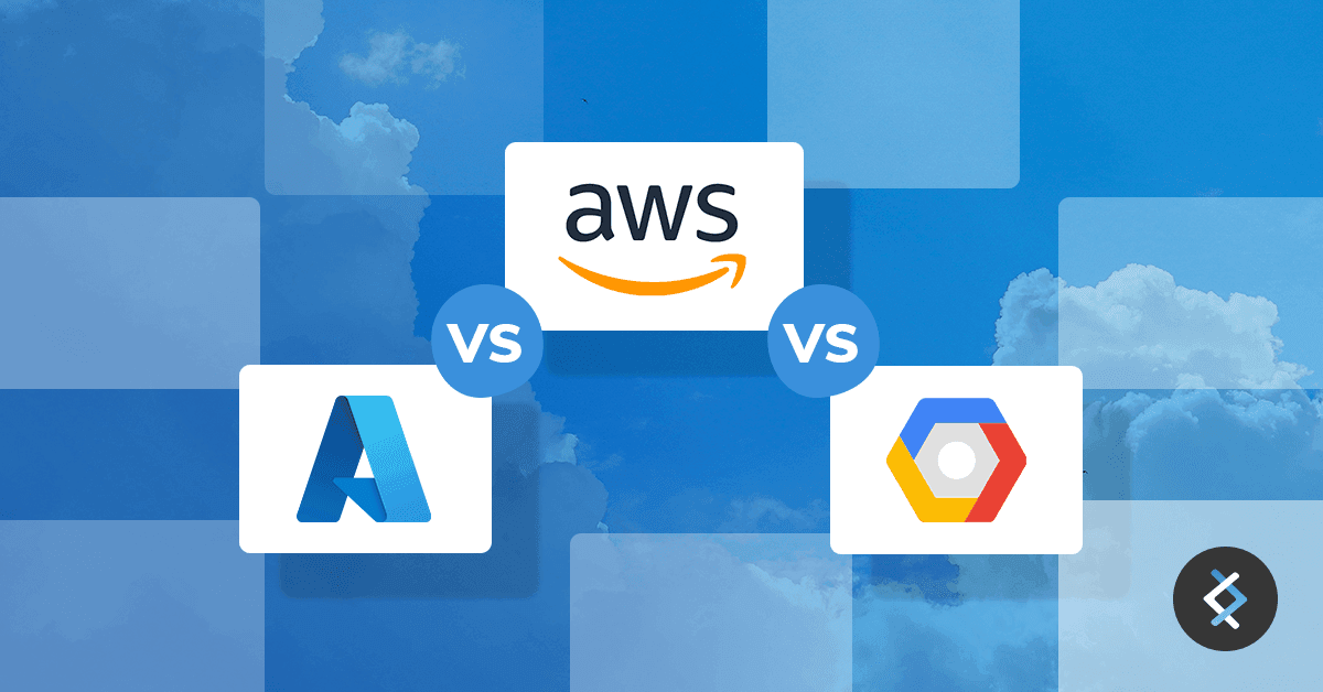 Azure vs AWS vs Google Cloud Cloud Provider Comparison