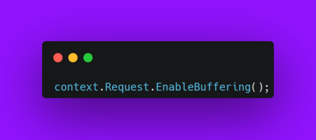 Example of code to enable buffering for a request-