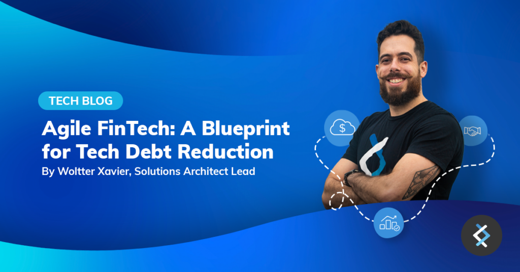 How to reduce the tech debt that is holding your Financial Company